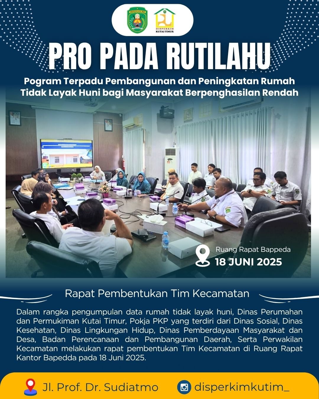 PRO PADA RUTILAHU, Upaya Pemkab Kutim Menjawab Rumah yang Tak Lagi Layak